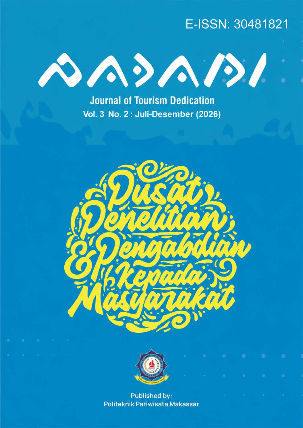 					View Vol. 3 No. 2 (2026): PADAIDI: Journal of Tourism Dedication
				