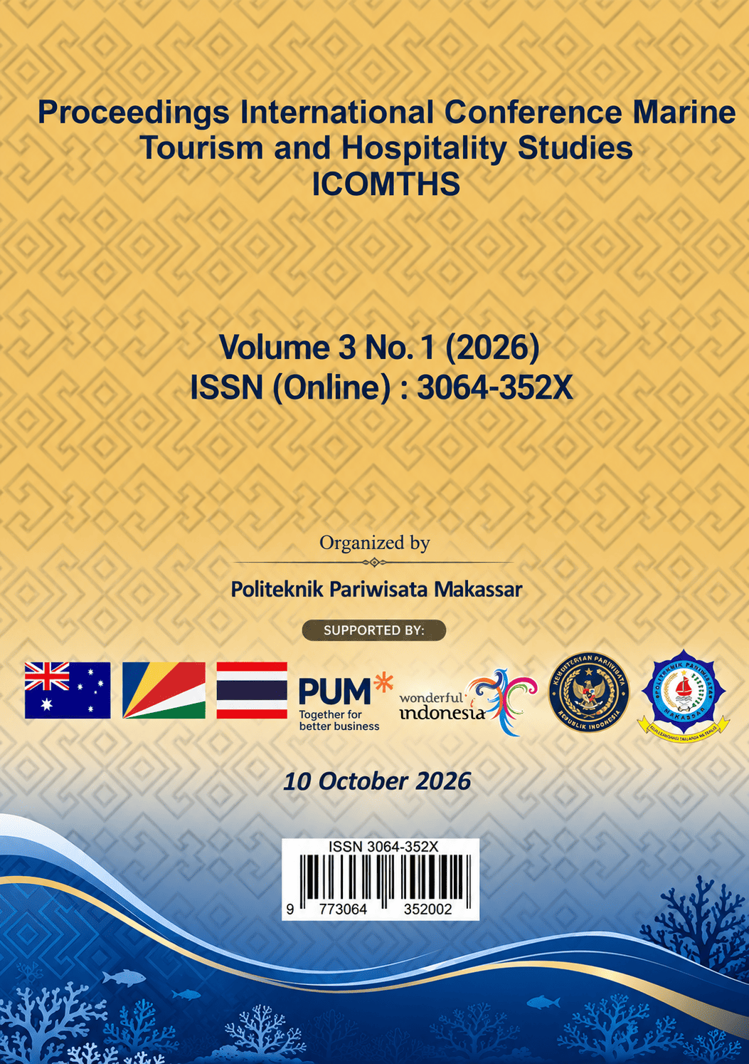 					View Vol. 3 No. 1 (2026): Proceedings International Conference on Marine Tourism and Hospitality Studies
				